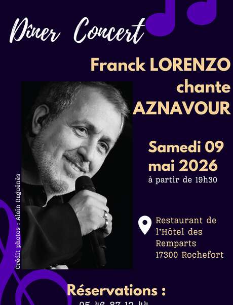 Dîner concert spécial Charles Aznavour avec Franck LORENZO