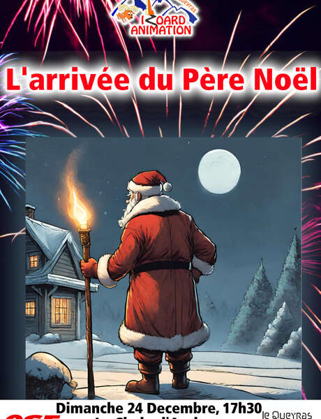 Bien’venus chez nous ! Vin chaud de l'info et arrivée du Père Noël