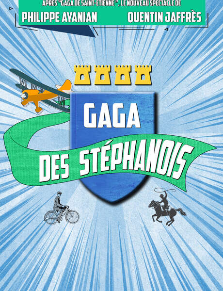 Spectacle - Gaga des stéphanois