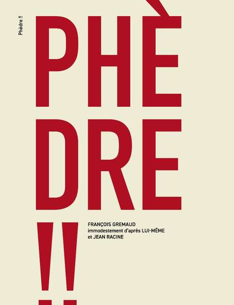Spectacle : Phèdre Spectacle : Phèdre