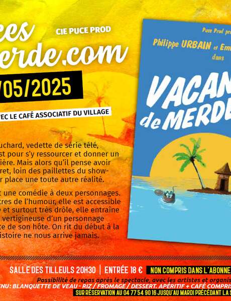 Les Vivats : Spectacle "Vacances de merde.com"