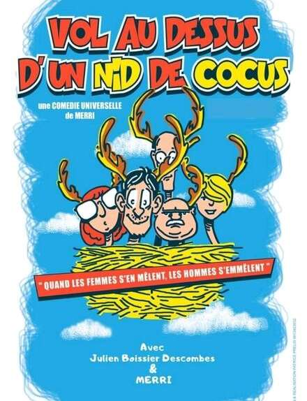 Vol au-dessus d'un nid de cocus