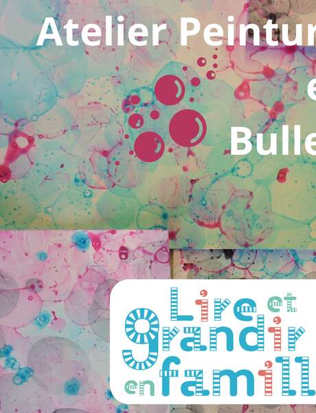 Atelier peinture et bulles