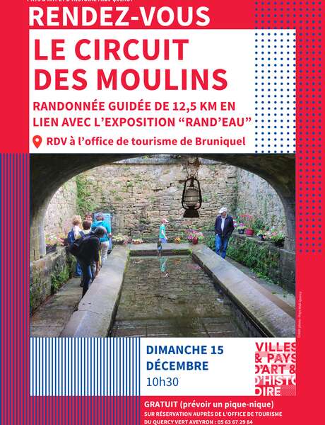 Randonnée guidée "Le circuit des moulins" en lien avec l'exposition "Rand'Eau"