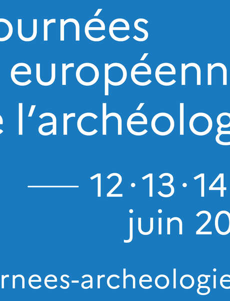 Journée européenne de l'archéologie Journée européenne de l'archéologie