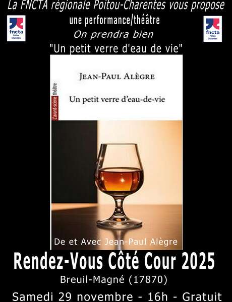 Théâtre : Un petit verre d'eau de vie