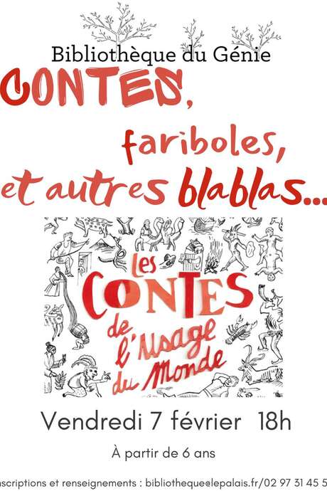 Contes, fariboles et autres blala