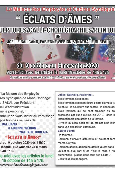 Exposition "Eclats d'âmes" par Mesdames Baligand-Bureau-Wérion Exposition "Eclats d'âmes" par Mesdames Baligand-Bureau-Wérion