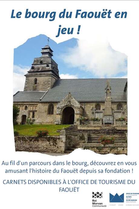 Le bourg du Faouët en jeu !
