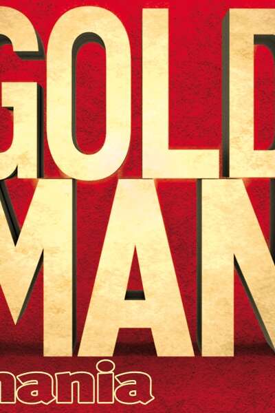 Goldman Mania