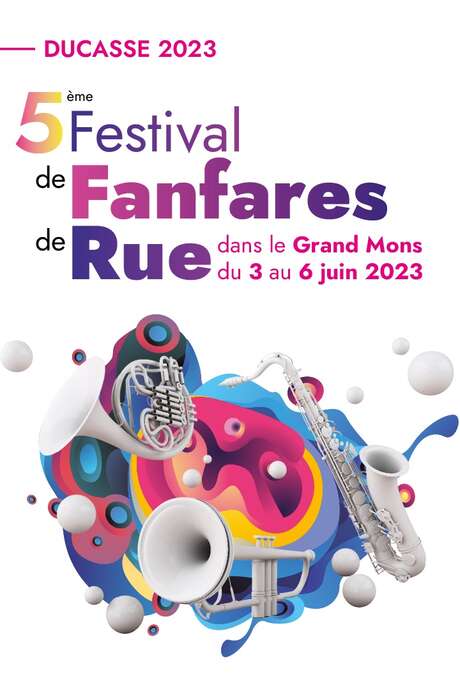 5ème Festival de Fanfares de rue 5ème Festival de Fanfares de rue