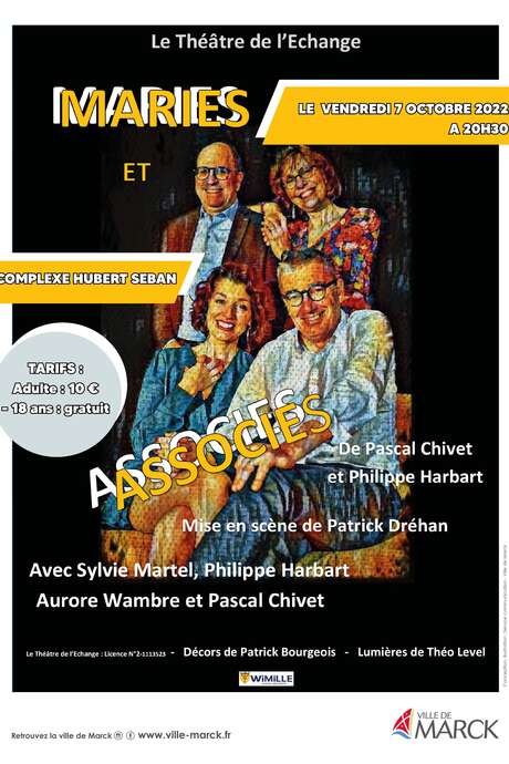 Théâtre : Mariés et Associés Théâtre : Mariés et Associés