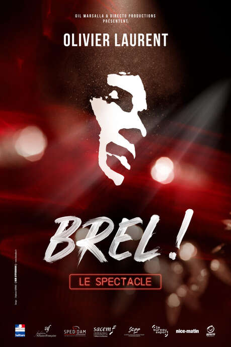 Brel ! Le spectacle Brel ! Le spectacle