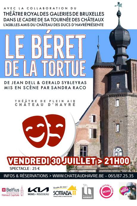 Théâtre royal des Galeries de Bruxelles au Château des ducs d’Havré Théâtre royal des Galeries de Bruxelles au Château des ducs d’Havré
