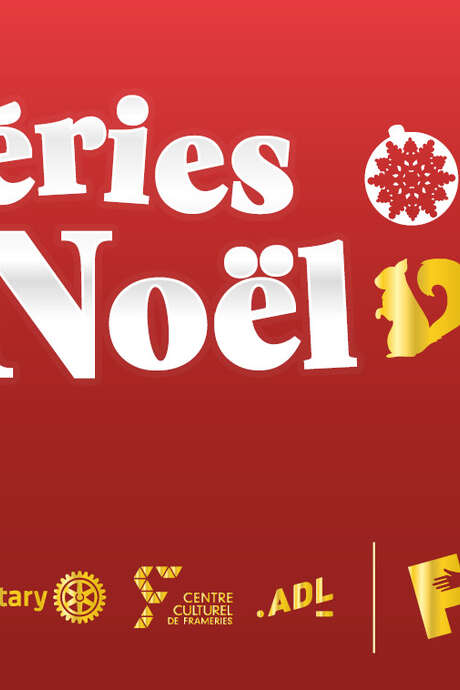 Féeries de Noël 2024 à Frameries