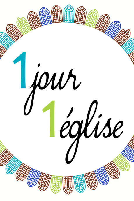 Un jour, une église Un jour, une église