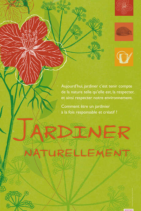 « Jardiner naturellement » « Jardiner naturellement »
