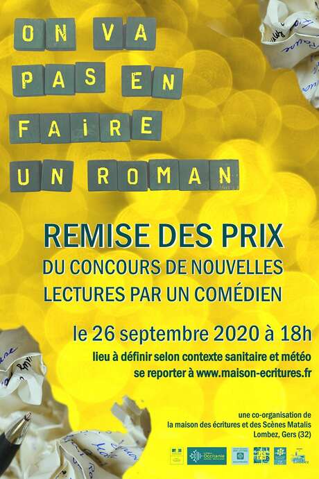 ON VA PAS EN FAIRE UN ROMAN - REMISE DES PRIX DU CONCOURS DE NOUVELLES ON VA PAS EN FAIRE UN ROMAN - REMISE DES PRIX DU CONCOURS DE NOUVELLES