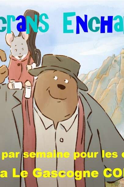 LES ÉCRANS ENCHANTÉS EN FAMILLE - " À VOL D'OISEAUX "