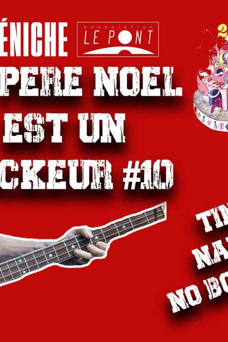 Le Père Noël Est Un Rockeur ! 10 ans !