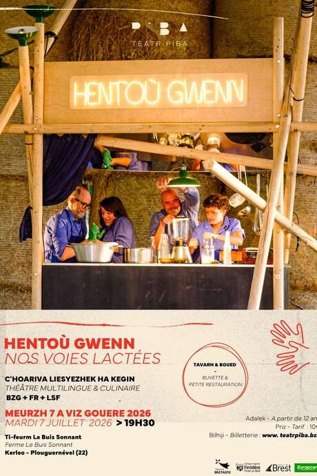 Théâtre à la ferme ! hentoù gwenn - Nos voies lactées