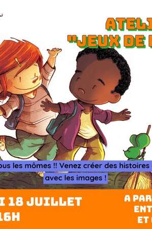 Atelier : Jeux de mômes