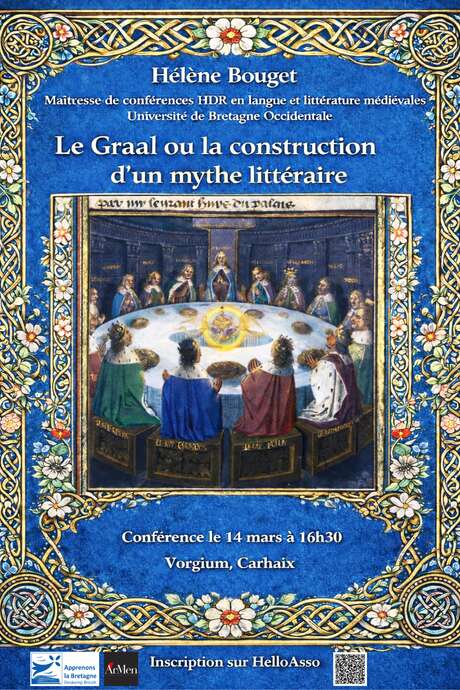 Apprenons la Bretagne : Conférence sur "Le Graal ou la construction d'un mythe littéraire, retour aux sources médiévales"