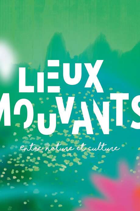 Lieux mouvants