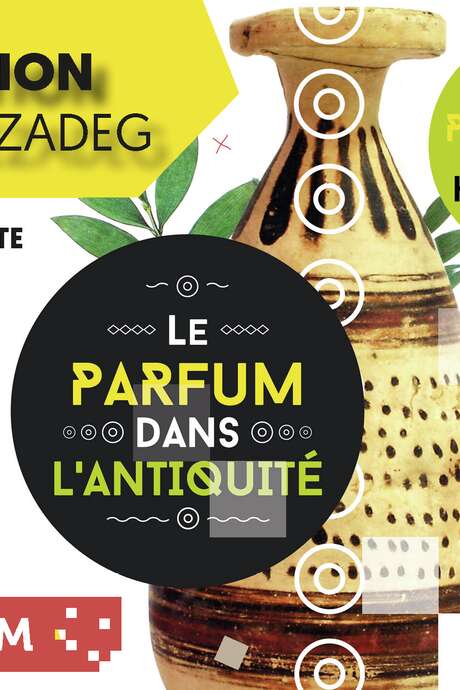 Vorgium : Exposition "Le parfum dans l'Antiquité"