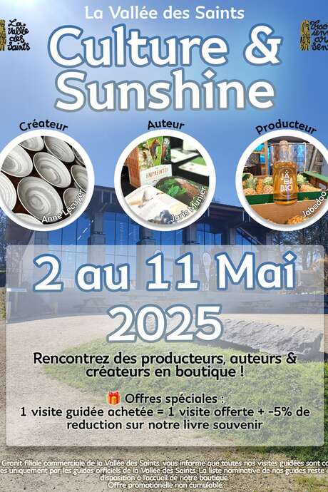 Culture & Sunshine à la Vallée des Saints