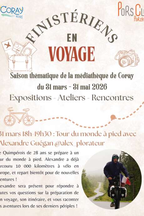 Rencontre : Tour du monde à pied avec Alexandre Guégan