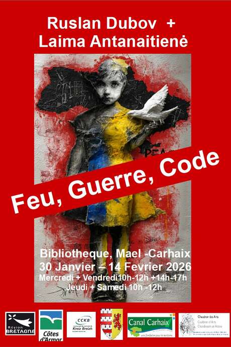 Exposition"Feu, Guerre, Code " de Laima Atanaitiené et Ruslan Dubov