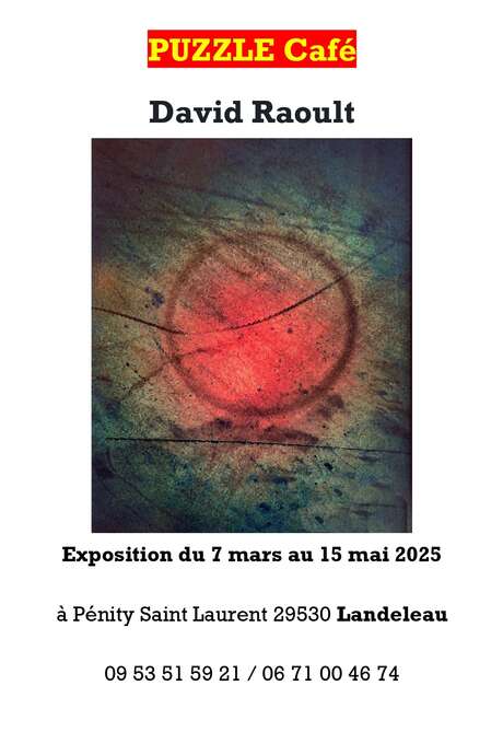 Exposition de David Raoult