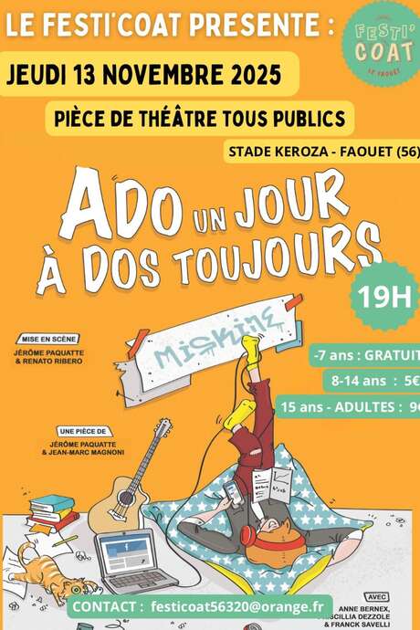 Théâtre « Ado un Jour,  À dos Toujours » Théâtre « Ado un Jour,  À dos Toujours »