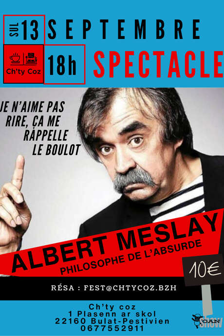 Albert Meslay en spectacle