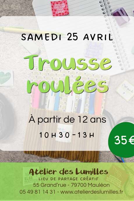 Atelier - Viens coudre ta trousse roulée