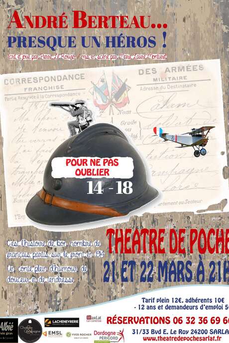 Théâtre de Poche : André Berteau... presque un héros !