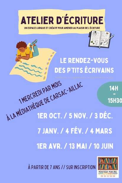 Atelier d'écriture [Médiathèque de Carsac]