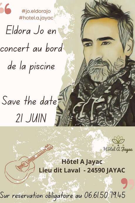 Eldorado Jo en concert à l'Hotel à Jayac