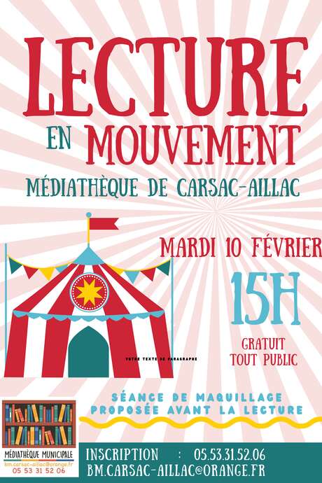 Lecture en mouvement – Médiathèque de Carsac-Aillac