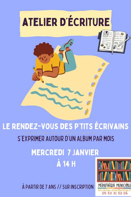 Atelier d'écriture [Médiathèque de Carsac]