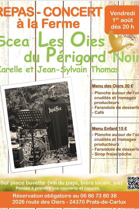 Repas-Concert à la Ferme – SCEA Les Oies du Périgord Noir le 1 Août