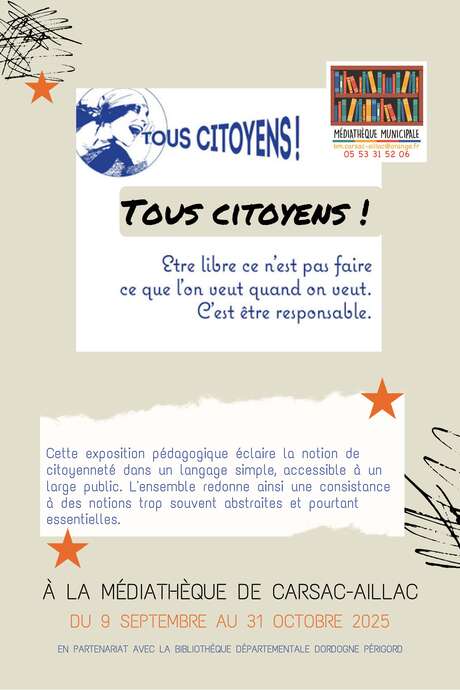 Exposition " Tous Citoyens ! " Exposition " Tous Citoyens ! "