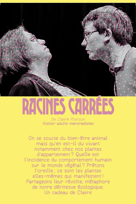 Festival Théââââtre (entre) ouvert - Racines Carrées