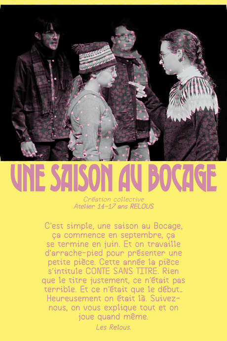 Festival Théââââtre (entre) ouvert - Une saison au Bocage