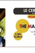 Cinéma - Le Cercle Rouge "The mask"