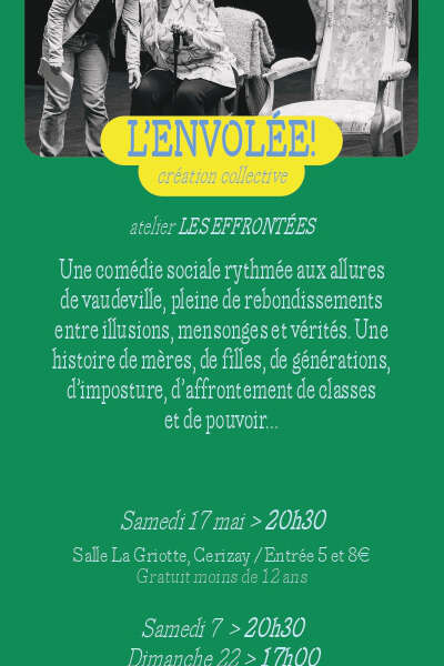 Théâtre - L' envolée !
