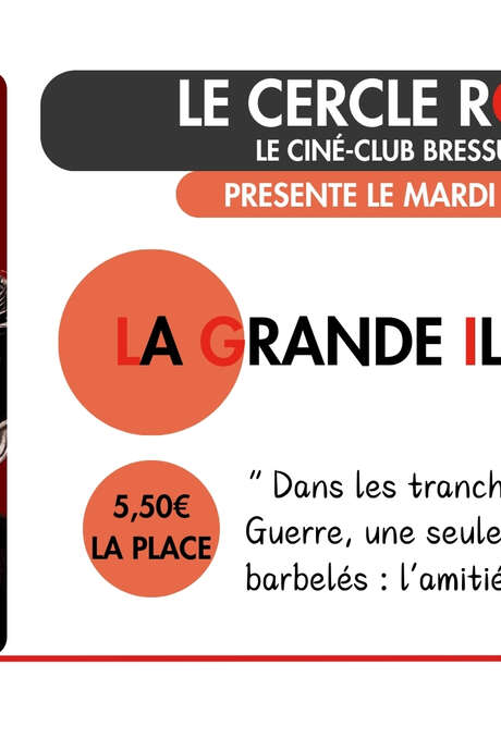 Cinéma - Le Cercle Rouge "La grande illusion" Cinéma - Le Cercle Rouge "La grande illusion"