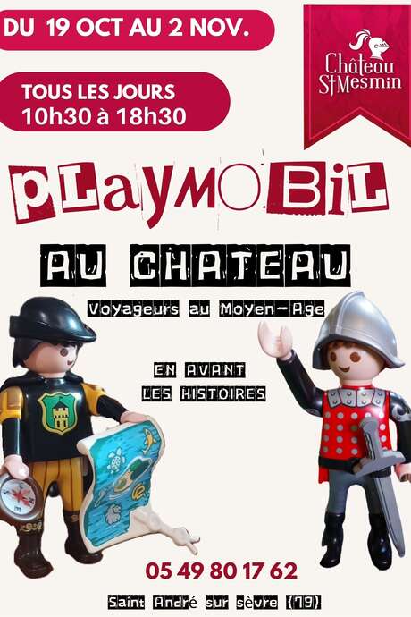 Château de Saint Mesmin - Voyageurs au Moyen-Âge, façon Playmobil®