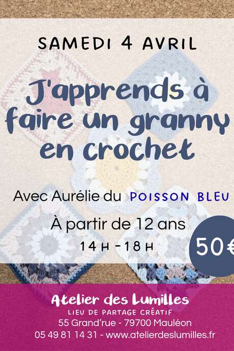 Atelier - Faire un granny en crochet